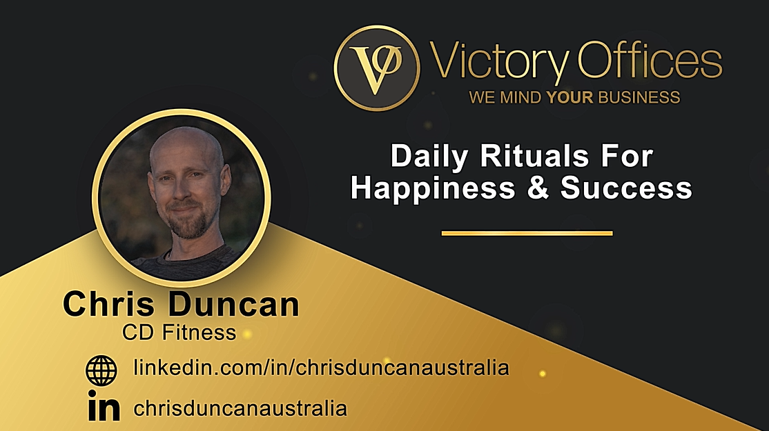 Daily Rituals For Happiness & Success