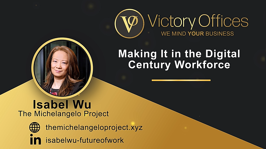 Making It in the Digital Century Workforce