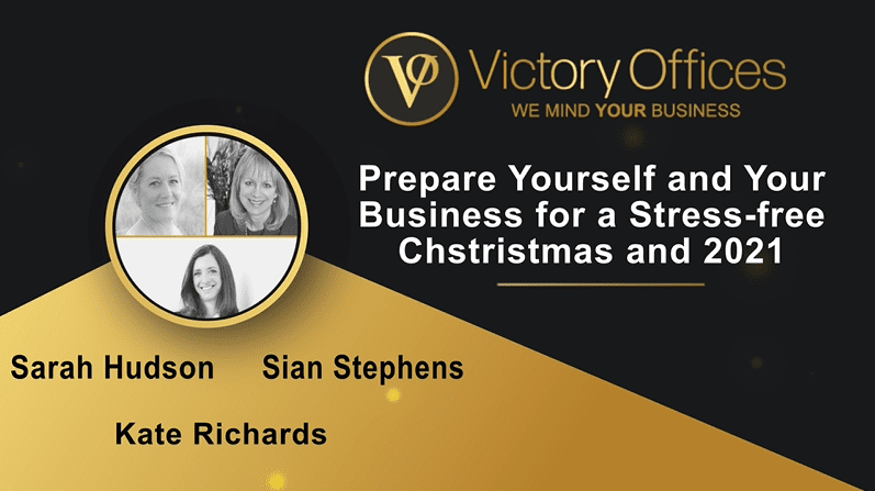 Prepare Yourself and Your Business for a Stress-free Christmas and 2021