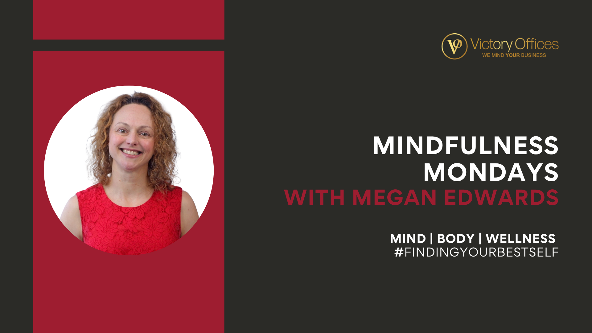 Mindful Mondays with Megan Edwards